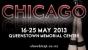 Chicago hits the stage on the 16th of May. 